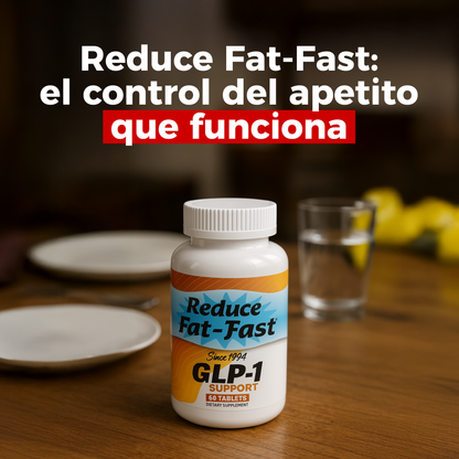 Reduce Fat Fast - Ayuda a reducir el apetito